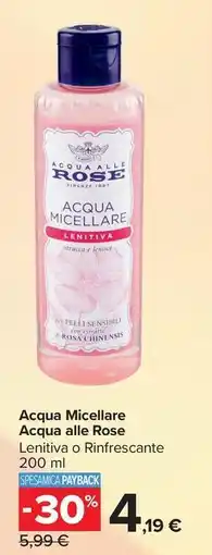 Carrefour Market Acqua Micellare Acqua alle Rose offerta