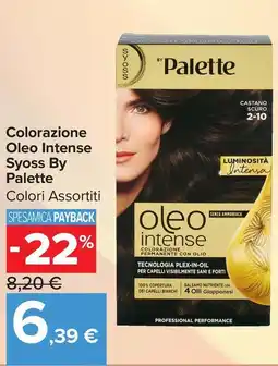 Carrefour Market Colorazione Oleo Intense Syoss By Palette offerta