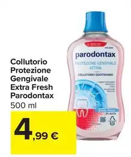 Carrefour Market Collutorio Protezione Gengivale Extra Fresh Parodontax offerta