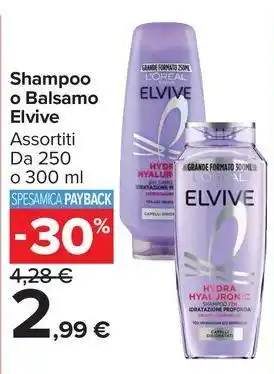 Carrefour Market Shampoo o Balsamo Elvive offerta