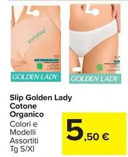 Carrefour Market Slip Golden Lady Cotone Organico offerta