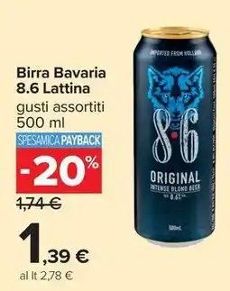 Carrefour Market Birra Bavaria 8.6 Lattina offerta