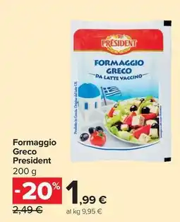 Carrefour Market Formaggio Greco President offerta