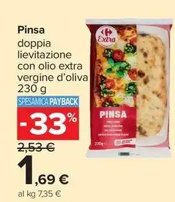 Carrefour Market Pinsa doppia lievitazione con olio extra vergine d'oliva offerta