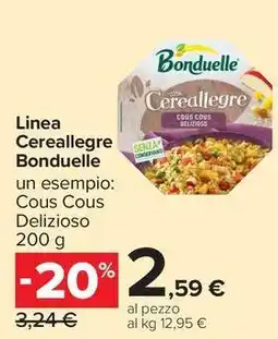 Carrefour Market Linea Cereallegre Bonduelle offerta