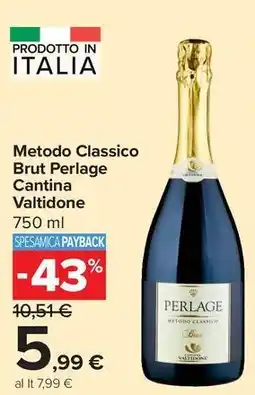 Carrefour Market Metodo Classico Brut Perlage Cantina Valtidone offerta