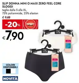 Bennet SLIP DONNA MINI O MAXI ZERO FEEL CORE SLOGGI offerta
