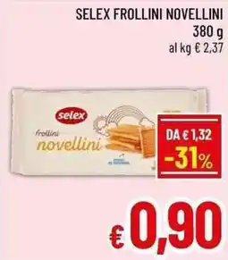 A&O Selex frollini novellini offerta
