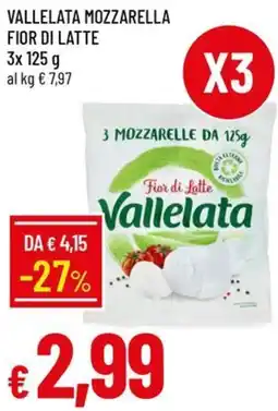 Galassia Vallelata mozzarella fior di latte offerta