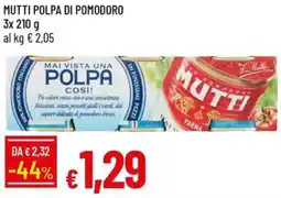 Galassia Mutti polpa di pomodoro offerta