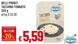 Galassia Belli pronti tacchino tonnato offerta
