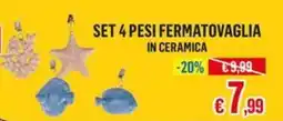 Satur Set 4 pesi fermatovaglia in ceramica offerta