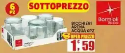 Maury's Bormioli rocco bicchieri arena acqua offerta