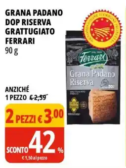 Tigros Grana padano dop riserva grattugiato ferrari offerta