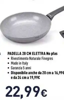 Unieuro Moneta padella 28 cm elettra no pfas offerta