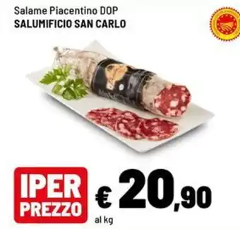 Iper La Grande Salame piacentino dop Salumificio San Carlo offerta