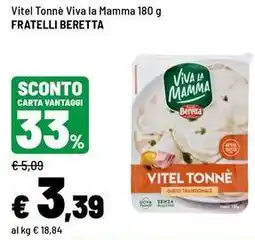 Iper La Grande Vitel tonne viva la mamma Fratelli Beretta offerta
