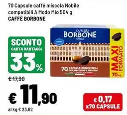 Iper La Grande 70 Capsule caffé miscela Nobile compatibili A Modo Mio Caffè Borbone offerta