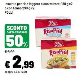Iper La Grande Insalata per riso leggero o con wurstel o con tonno Polli offerta