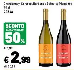 Iper La Grande Chardonnay, Cortese. Barbera o Dolcetto Piemonte Carsá offerta