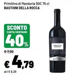 Iper La Grande Primitivo di Manduria DOC Bastioni della Rocca offerta