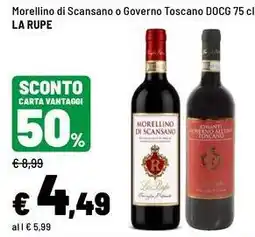 Iper La Grande Morellino di Scansano o Governo Toscano DOCG La Rupe offerta