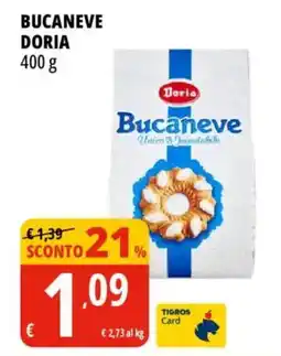 Tigros Bucaneve doria offerta