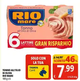 Tigros Tonno all'olio di oliva rio mare offerta