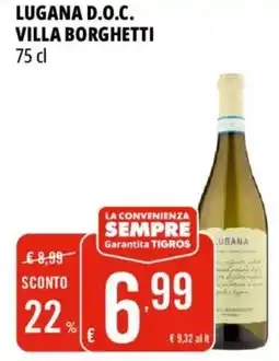 Tigros Lugana d.o.c. villa borghetti offerta