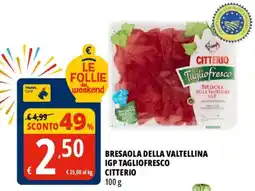 Tigros Bresaola della valtellina igp tagliofresco citterio offerta