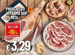 Galassia Prosciutto diparma dop 24 mesi offerta
