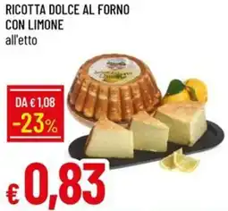 Galassia Ricotta dolce al forno con limone offerta