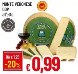 Galassia Monte veronese dop offerta