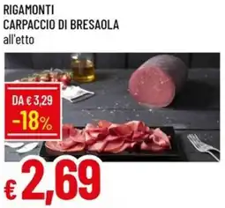 Galassia Rigamonti carpaccio di bresaola offerta