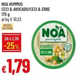 Galassia Noa hummus ceci & avocado/ceci & erbe offerta