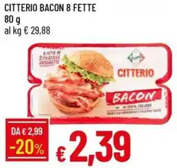 Galassia Citterio bacon 8 fette offerta