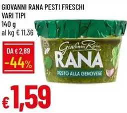 Galassia Giovanni rana pesti freschi offerta