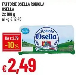 Galassia Fattorie osella robiola osella offerta