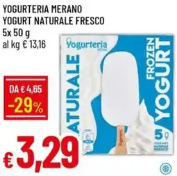 Galassia Yogurteria merano yogurt naturale fresco offerta