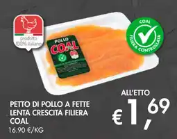 èccoMI Petto di pollo a fette lenta crescita filiera Coal offerta