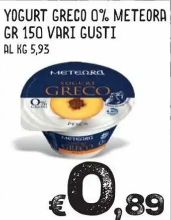 Meteora Yogurt Greco 0% 150gr Vari Gusti