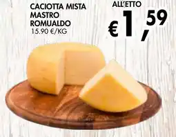 èccoMI Caciotta mista mastro romualdo offerta