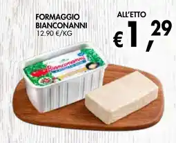 èccoMI Formaggio bianconanni offerta