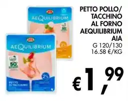 èccoMI Petto pollo/ tacchino al forno aequilibrium Aia offerta