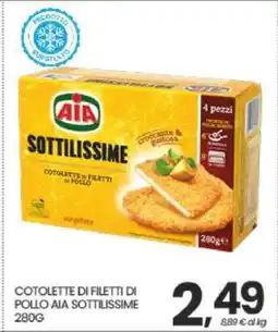 Eurospar COTOLETTE DI FILETTI DI POLLO AIA SOTTILISSIME offerta