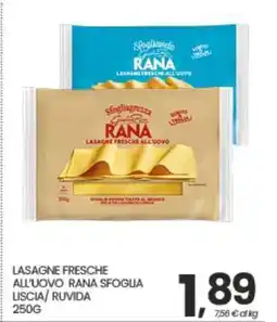 Eurospar LASAGNE FRESCHE ALL'UOVO RANA SFOGLIA LISCIA/RUVIDA offerta