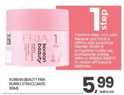 Eurospar KOREAN BEAUTY FRIA BURRO STRUCCANTE 80ML offerta