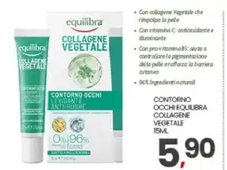 Eurospar CONTORNO OCCHI EQUILIBRA COLLAGENE VEGETALE 15ML offerta