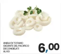Eurospar ANELLI DI TOTANO GIGANTE DEL PACIFICO DECONGELATI AL KG offerta