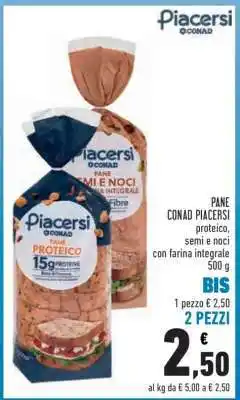 Conad PANE CONAD PIACERSI offerta